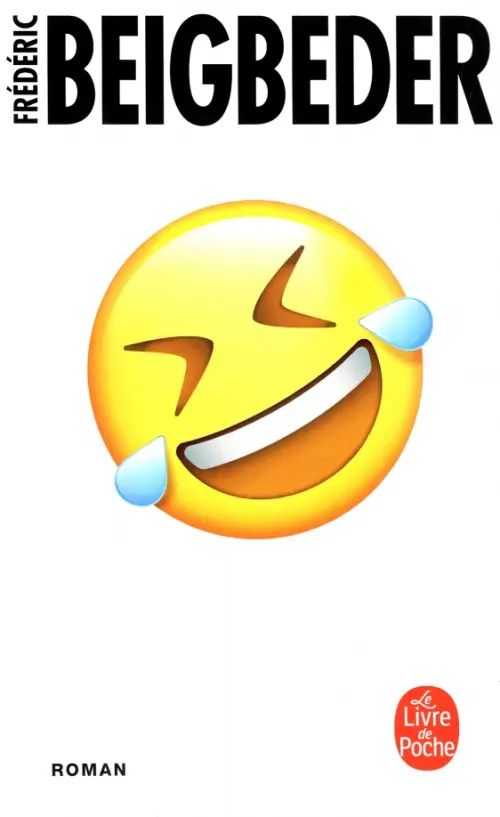 Бегбедер Фредерик: L'homme qui pleure de rire