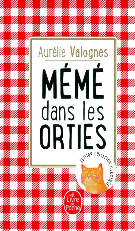 Aurelie Valognes: Mémé dans les orties. Collector 2020