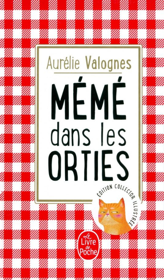 Aurelie Valognes: Mémé dans les orties. Collector 2020