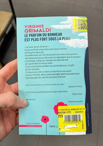Virginie Grimaldi: Le parfum du bonheur est plus fort sous la pluie