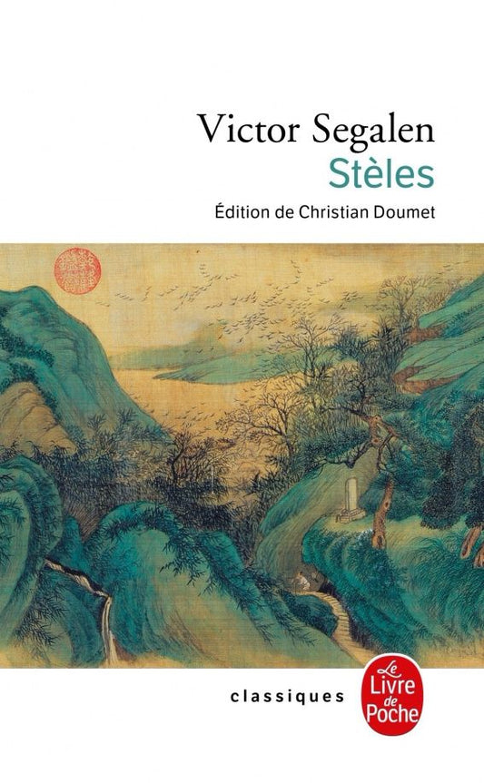 Victor Segalen: Steles