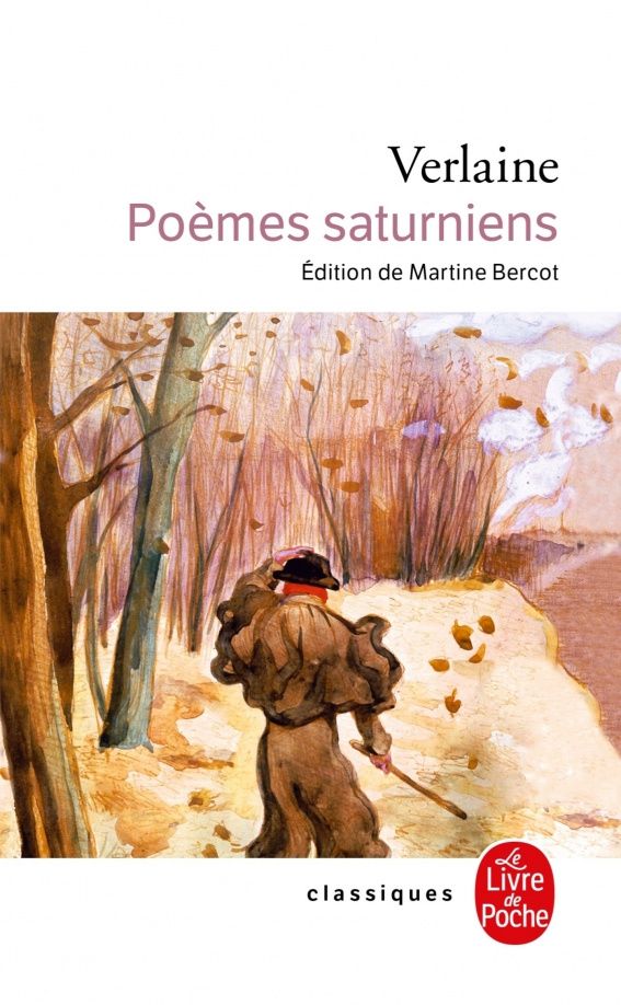 Paul Verlaine: Poemes saturniens