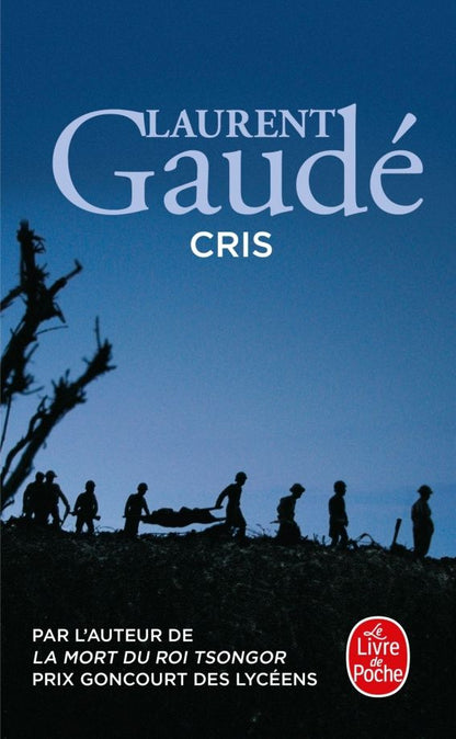 Laurent Gaude: Cris