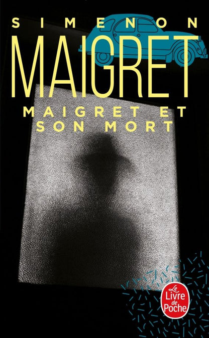Сименон Жорж: Maigret et son mort