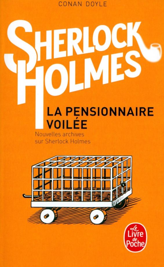 Дойл Конан: La Pensionnaire voilée