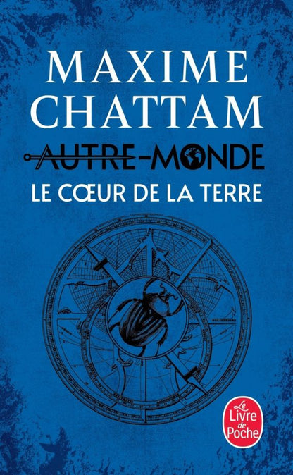 Шаттам Максим: Autre-Monde. Tome 3. Le Coeur de la terre