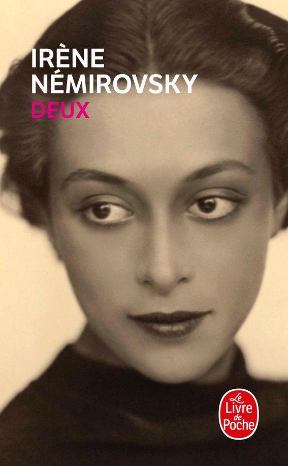 Irene Nemirovsky: Deux