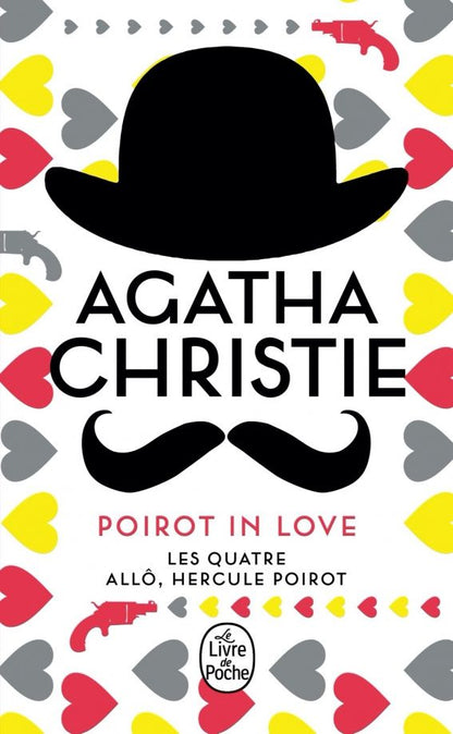Agatha Christie: Poirot in love. Les Quatre. Allô Hercule Poirot