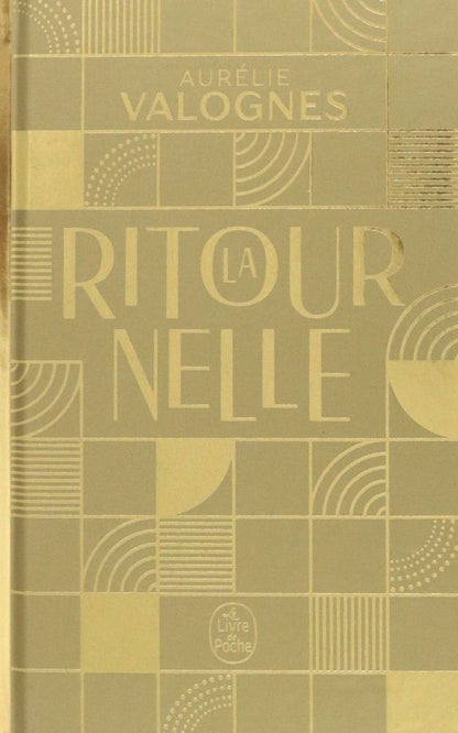 Aurelie Valognes: La Ritournelle. Edition Collector