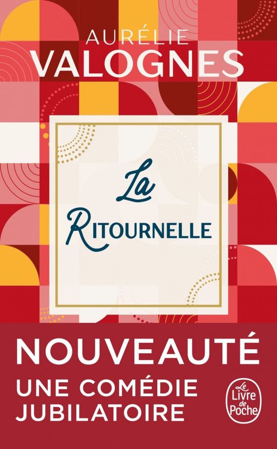 Aurelie Valognes: La Ritournelle