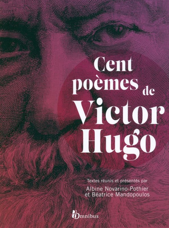 Гюго Виктор: Cent poemes de Victor Hugo