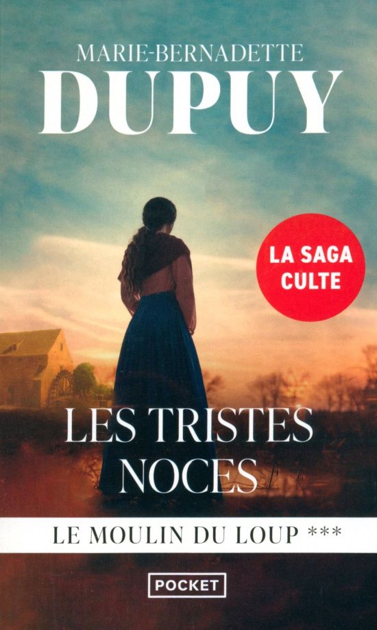 Marie-Bernadette Dupuy: Les Tristes Noces