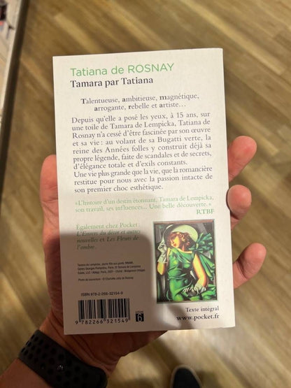 Rosnay de: Tamara par Tatiana. Sur les traces de Tamara de Lempicka