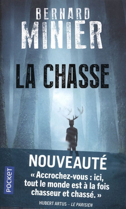 Bernard Minier: La Chasse