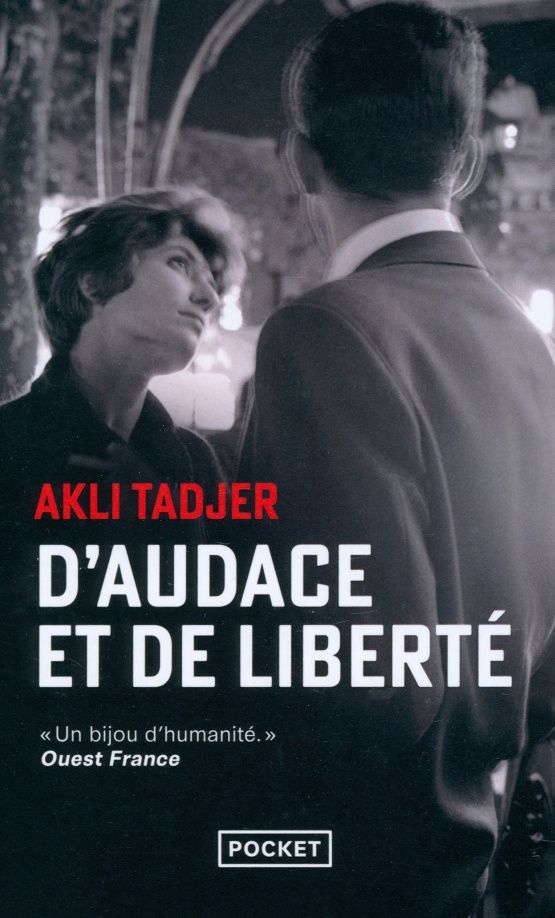 Akli Tadjer: D'audace et de liberté