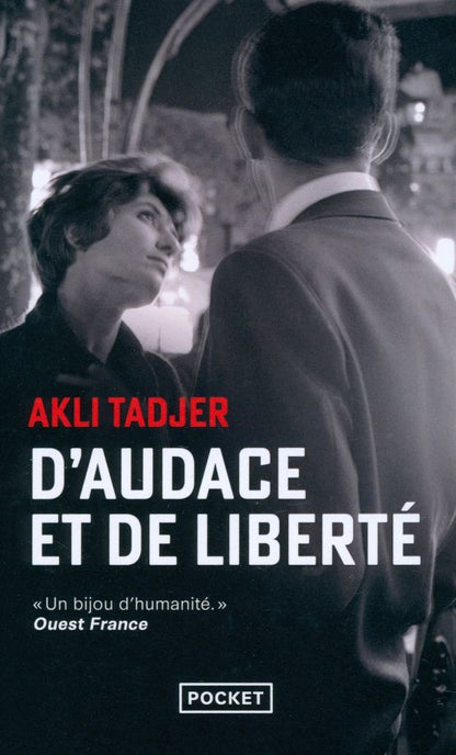 Akli Tadjer: D'audace et de liberté