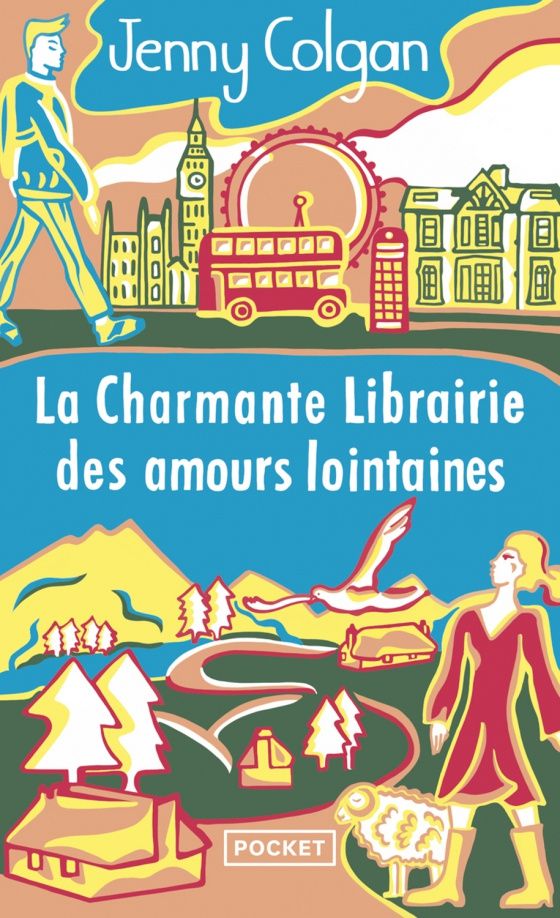 Jenny Colgan: La Charmante librairie des amours lointaines