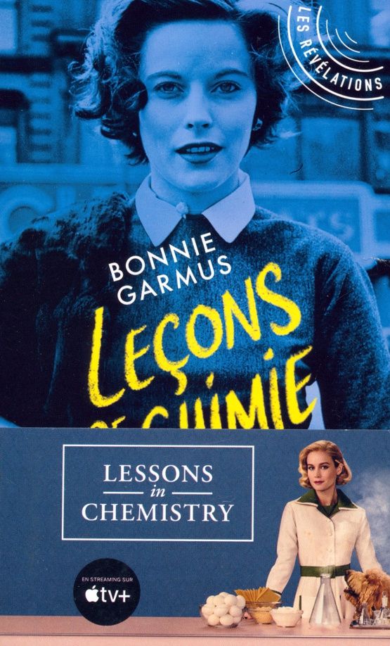 Bonnie Garmus: Leçons de chimie