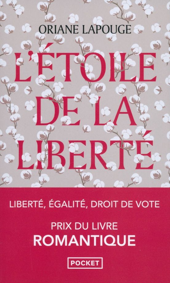 Oriane Lapouge: L'Etoile de la liberté