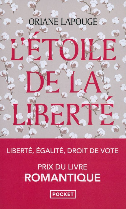 Oriane Lapouge: L'Etoile de la liberté