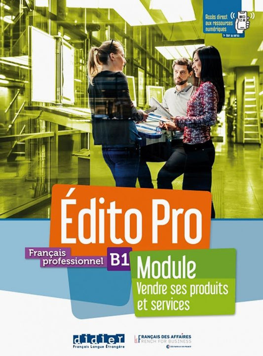 Amandine Diogo: Edito Pro niv. B1 - Module Vendre ses produits et services