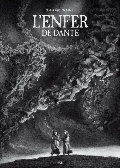 Gaetan Brizzi: L'Enfer de Dante