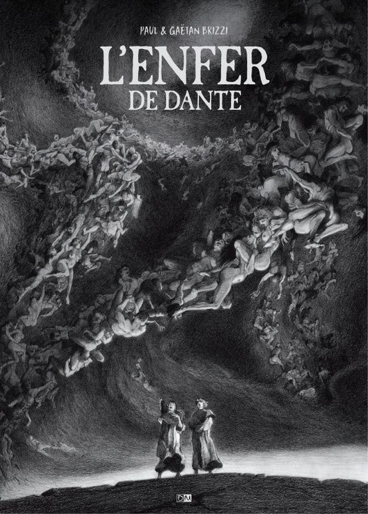 Gaetan Brizzi: L'Enfer de Dante