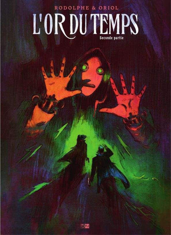 Rodolphe: L`Or du temps. Tome 2