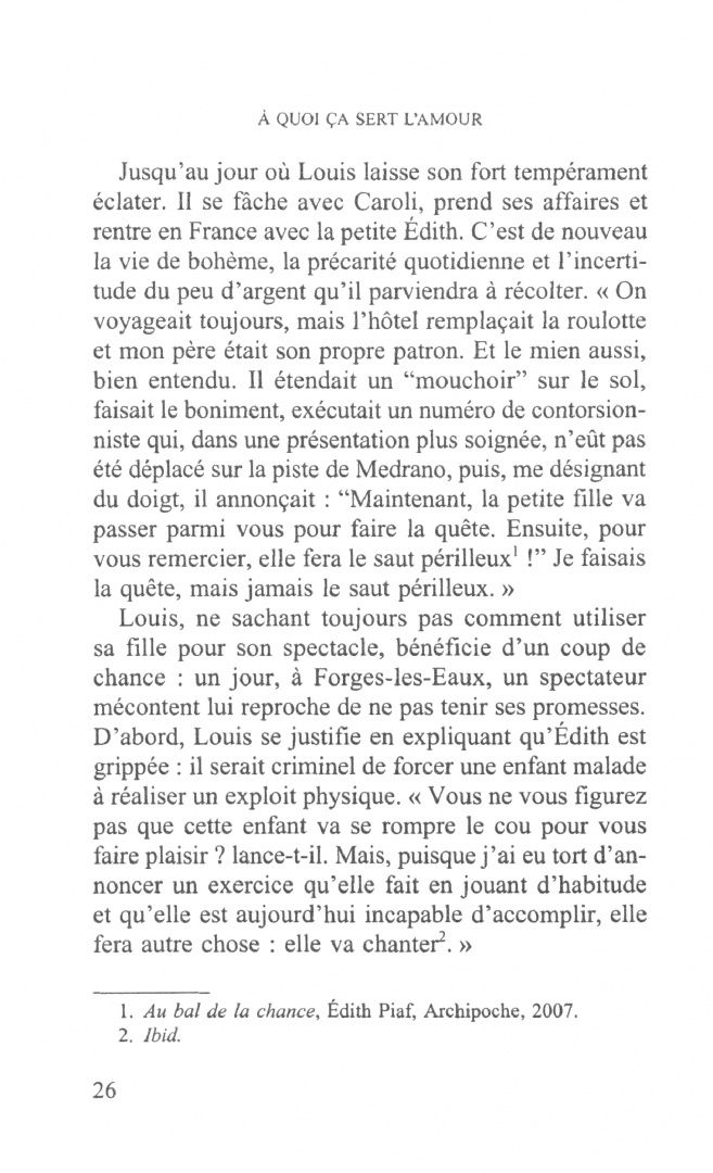 Thomas Chaline: A quoi ca sert l'amour. Piaf amoureuse
