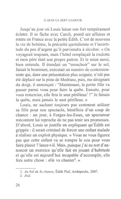 Thomas Chaline: A quoi ca sert l'amour. Piaf amoureuse