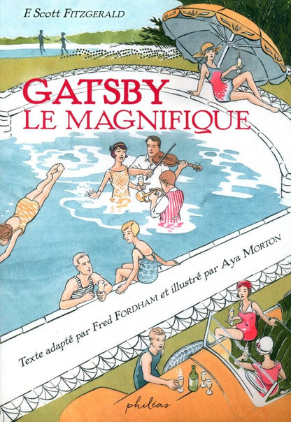 Francis Fitzgerald: Gatsby le magnifique