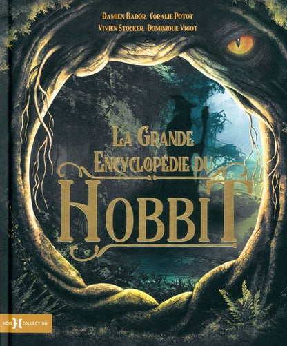 Damien Bador: La grande encyclopédie du Hobbit