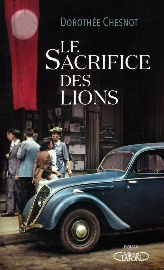 Dorothee Chesnot: Le Sacrifice des lions