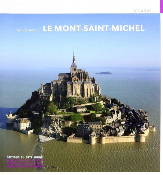 Gerard Dalmaz: Le Mont-Saint-Michel