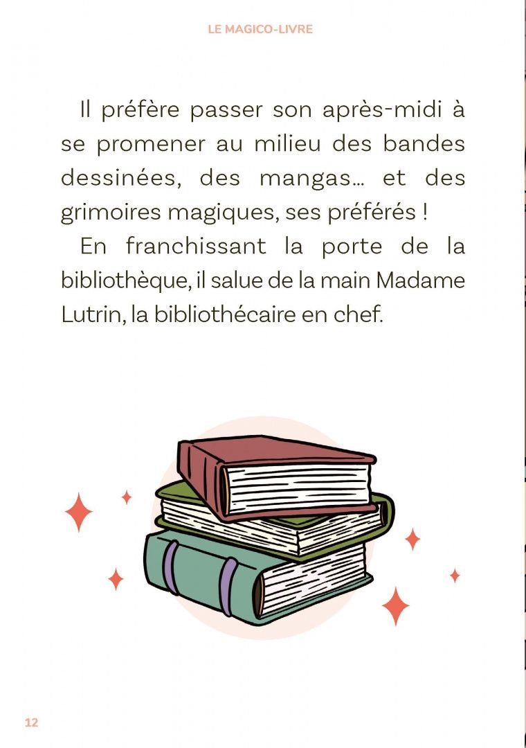 Tristan Pichard: La Famille Magicus. Le Magico-Livre
