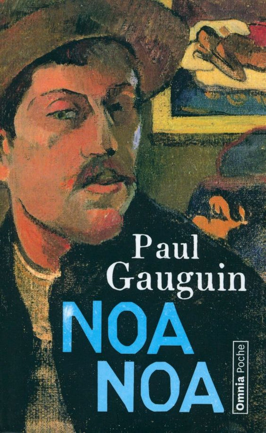Paul Gauguin: Noa Noa