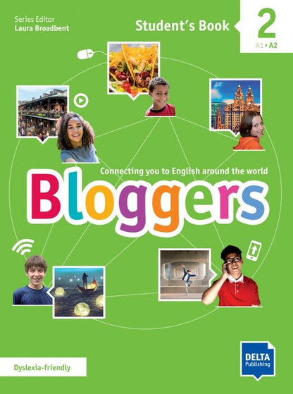 Sonia Louis: Bloggers 2. A1-A2. Student's Book with digital extras