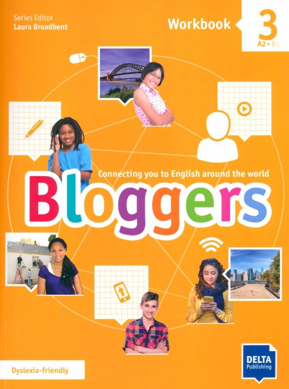Karen Petteni: Bloggers 3. A2-B1. Workbook with digital extras