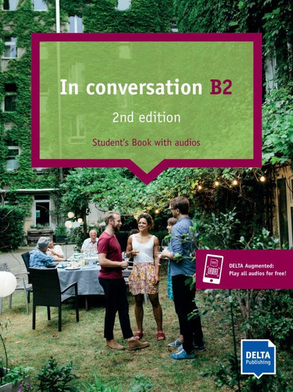 Jenny Richardson-Schlotter: In conversation. B2. 2nd edition. Conversation course. Student’s Book with audios