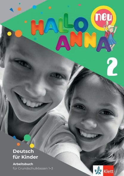 Olga Swerlowa: Hallo Anna 2 neu. Deutsch für Kinder. Arbeitsbuch mit Sticker und Bastelvorlagen