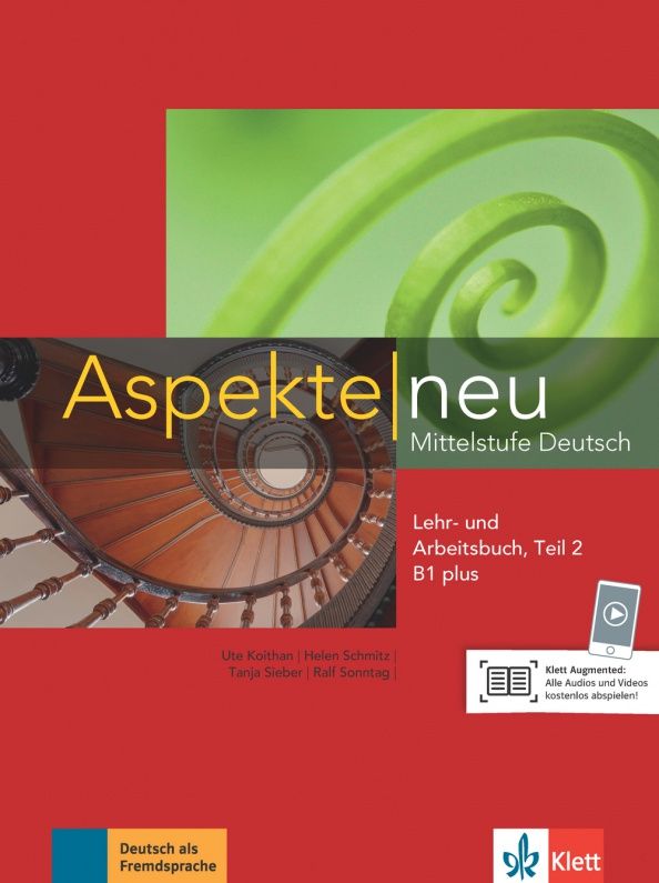 Tanja Sieber: Aspekte neu. B1 plus. Lehr- und Arbeitsbuch. Teil 2. Mittelstufe Deutsch (+CD)