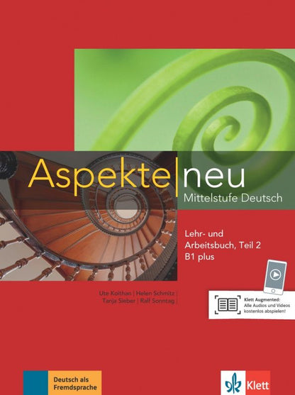 Tanja Sieber: Aspekte neu. B1 plus. Lehr- und Arbeitsbuch. Teil 2. Mittelstufe Deutsch (+CD)