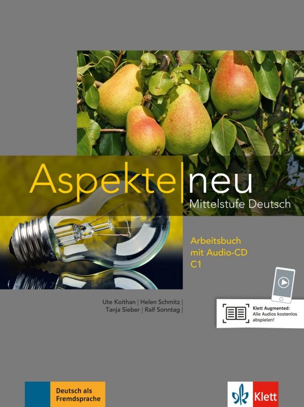 Tanja Sieber: Aspekte Neu. C1. Arbeitsbuch (+CD)
