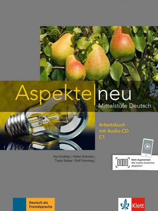 Tanja Sieber: Aspekte Neu. C1. Arbeitsbuch (+CD)