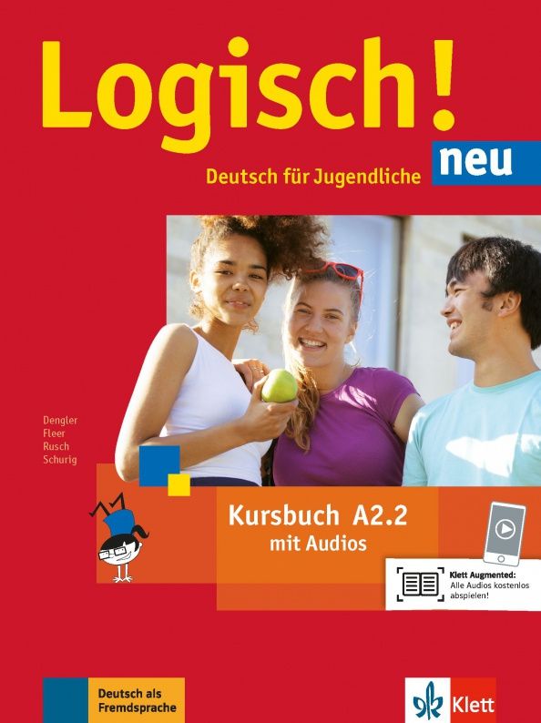 Paul Rusch: Logisch! Neu. A2.2. Kursbuch mit Audios