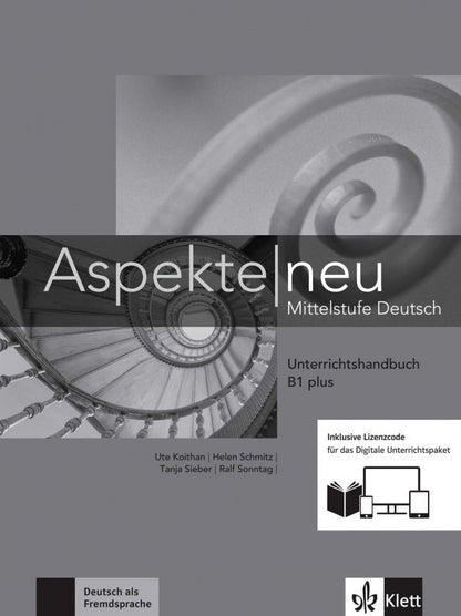 Tanja Sieber: Aspekte neu. B1 plus. Unterrichtshandbuch inklusive Lizenzcode fur das Digitale Unterrichtspaket