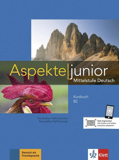 Tanja Sieber: Aspekte junior. B2. Kursbuch mit Audios zum Download