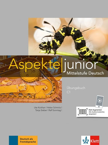 Tanja Sieber: Aspekte junior. C1. Ubungsbuch mit Audios zum Download