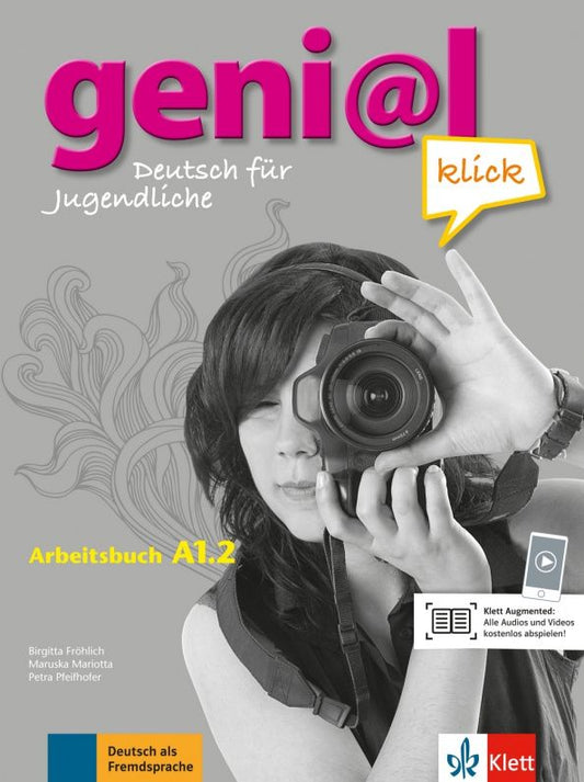 Petra Pfeifhofer: Geni@l klick. A1.2.Arbeitsbuch mit Audios und Videos