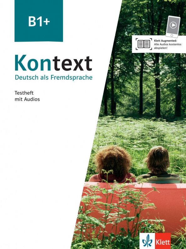 Sarah Fleer: Kontext. B1+. Testheft mit Audios. Deutsch als Fremdsprache